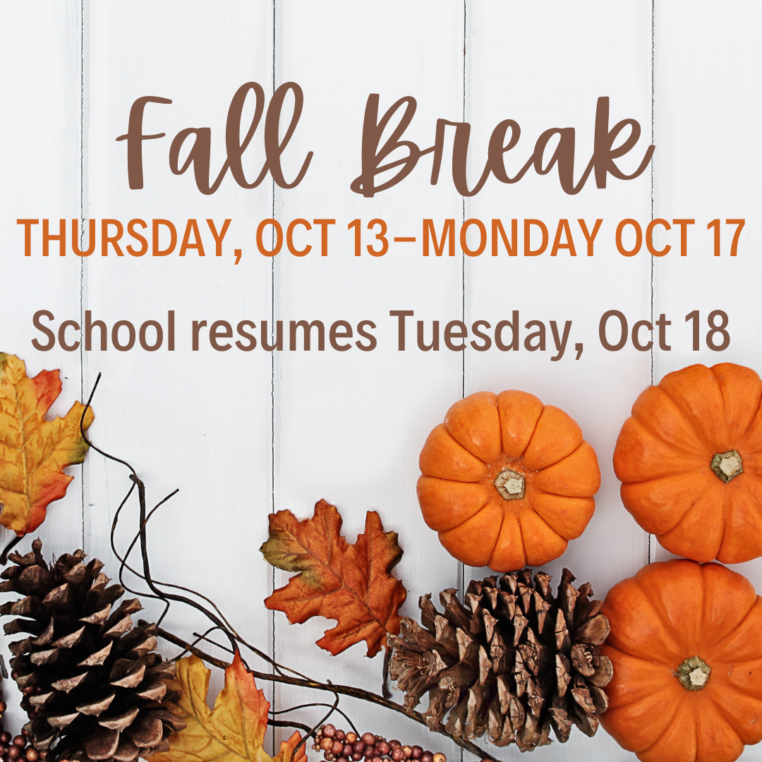 Reminder Fall Break Dates Cherry Creek